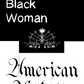 Secret Black Woman: American Virtues Digital